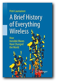 Cover of A Brief History of Everything Wireless